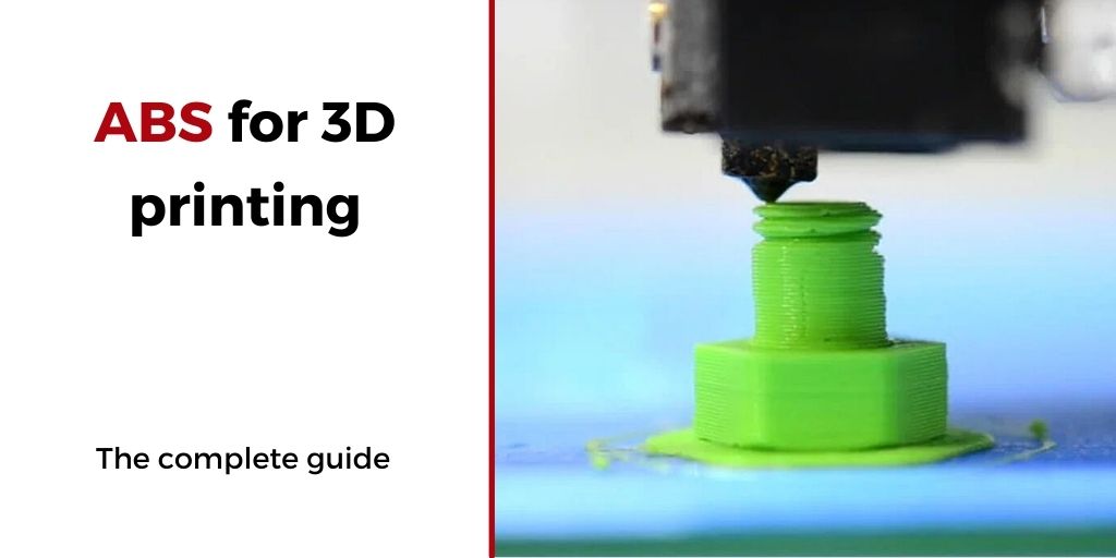 ABS for 3D Printing: All You Need to Know - 3Dnatives