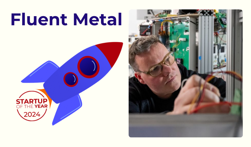 Fluent Metal est notre startup de l'année 2024